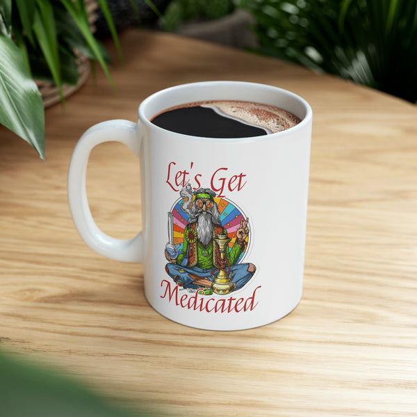 Let's Get Medicated Coffee Mug, 11oz