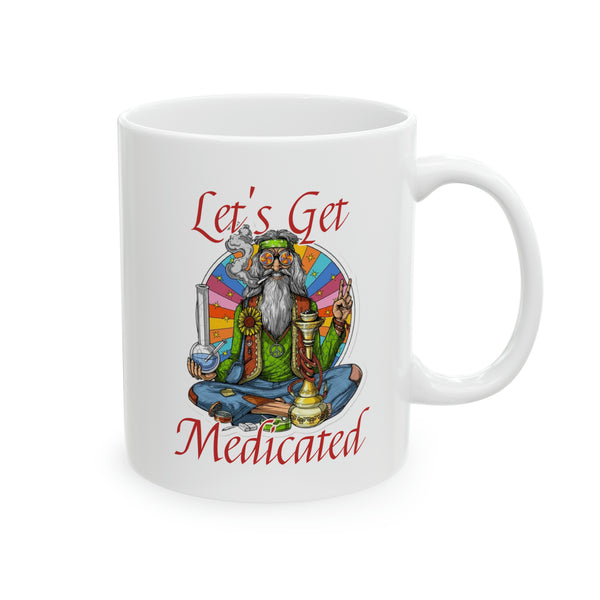 Let's Get Medicated Coffee Mug, 11oz